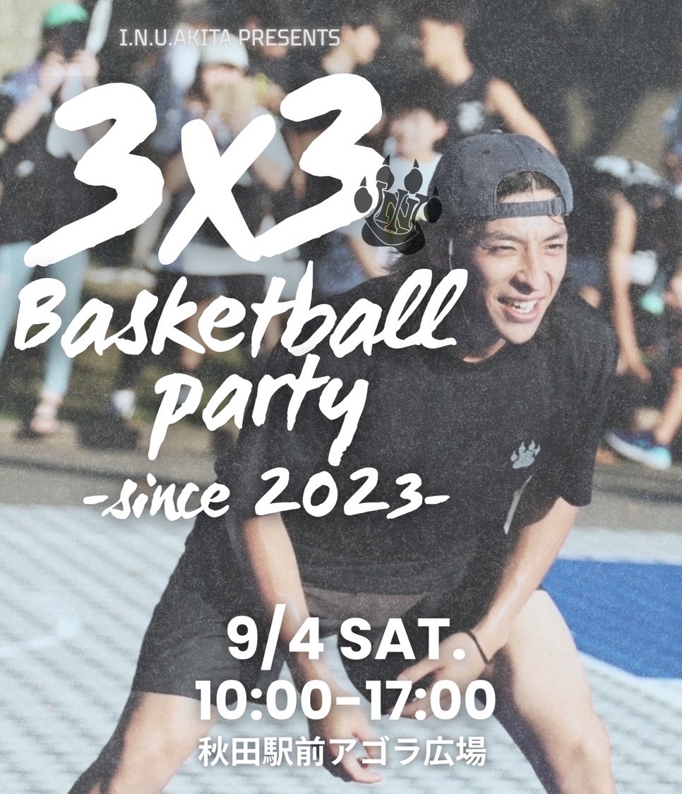 [3x3 BASKETBALL PARTY]